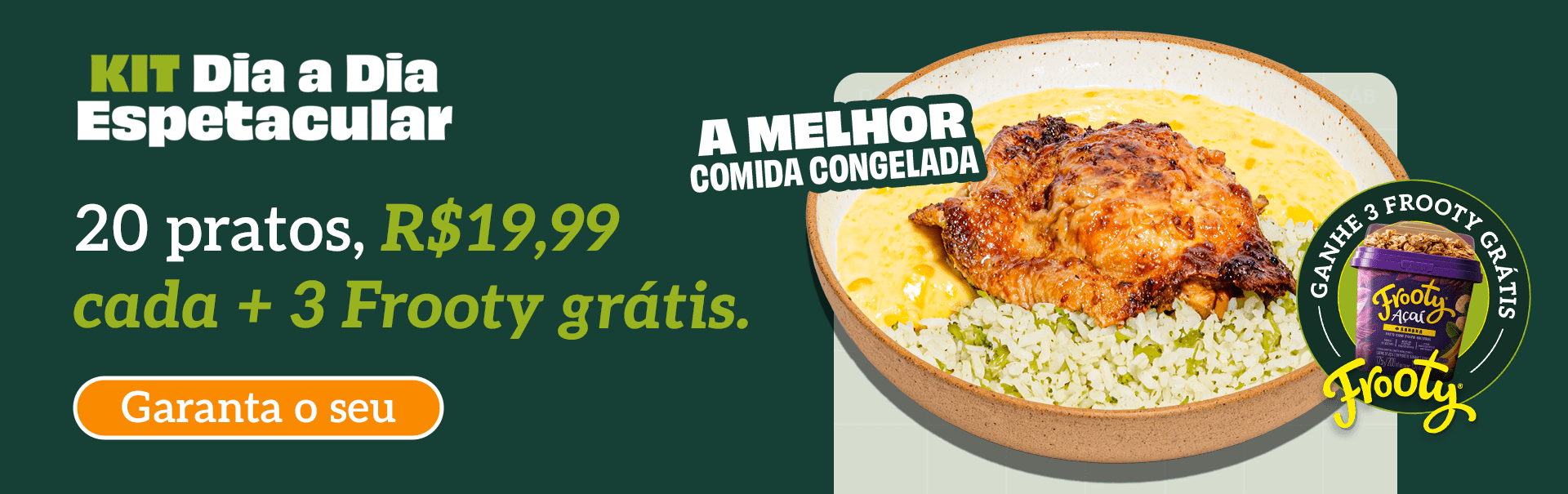 ganhe 3 frooty na compra do kit