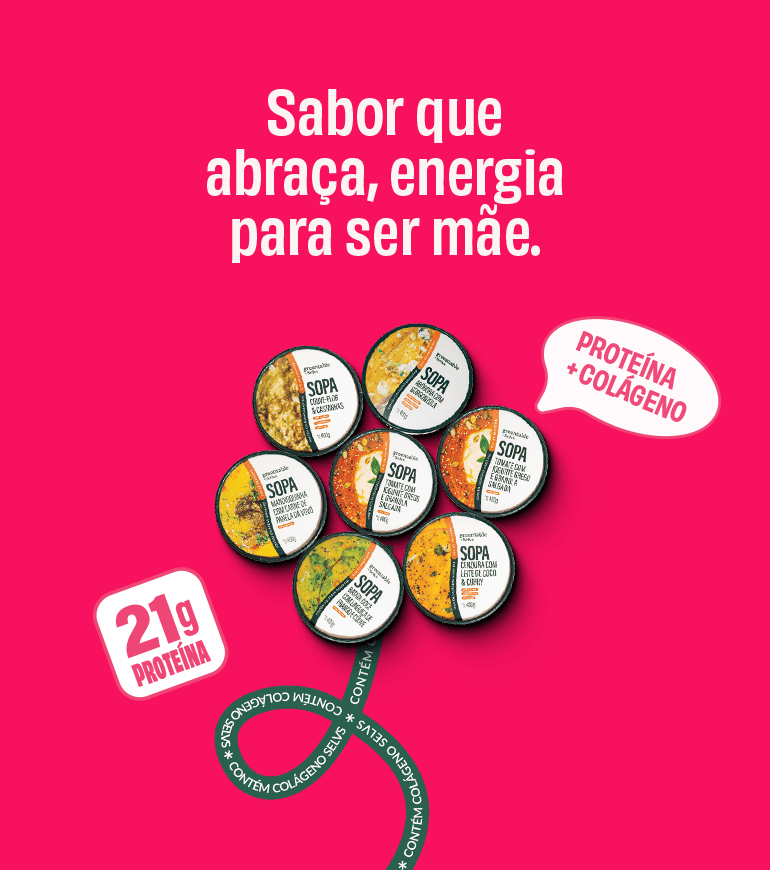 Poderosa, deliciosa e nutritiva — do jeitinho que toda mãe merece.
