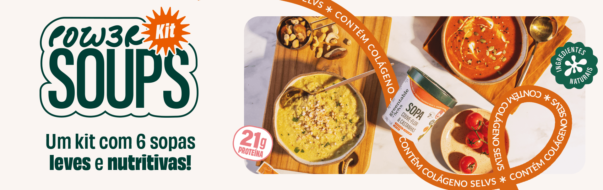 Existe sopa e existe POWERSOUPS. Experimente!